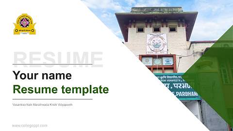 Vasantrao Naik Marathwada Krishi Vidyapeeth Resume PPT Template