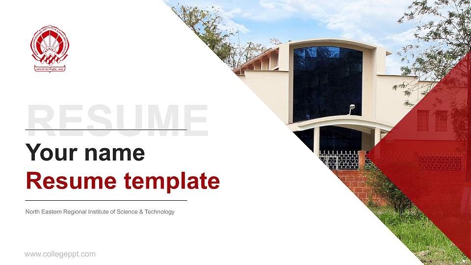 North Eastern Regional Institute of Science & Technology Resume PPT Template16:9 ratio PPT effect preview image