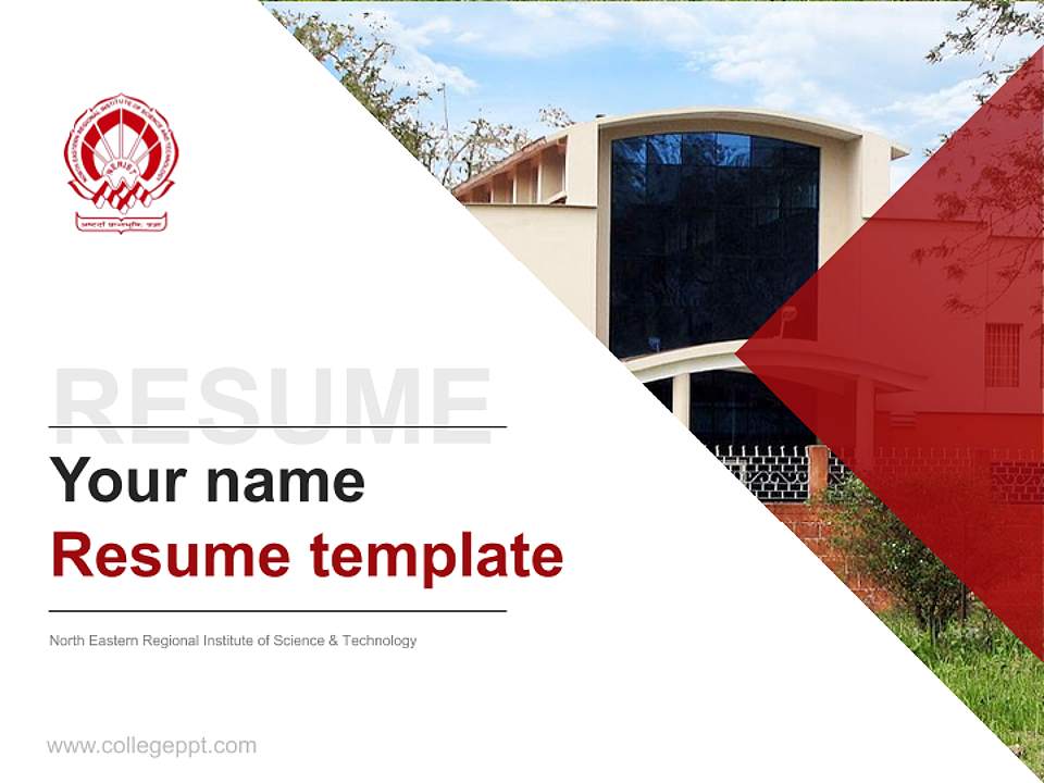 North Eastern Regional Institute of Science & Technology Resume PPT Template4:3 ratio PPT effect preview image5