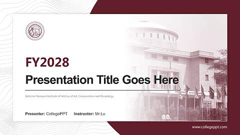National Museum Institute of History of Art, Conservation and Museology Academic Presentation/Research Findings Report PPT Template