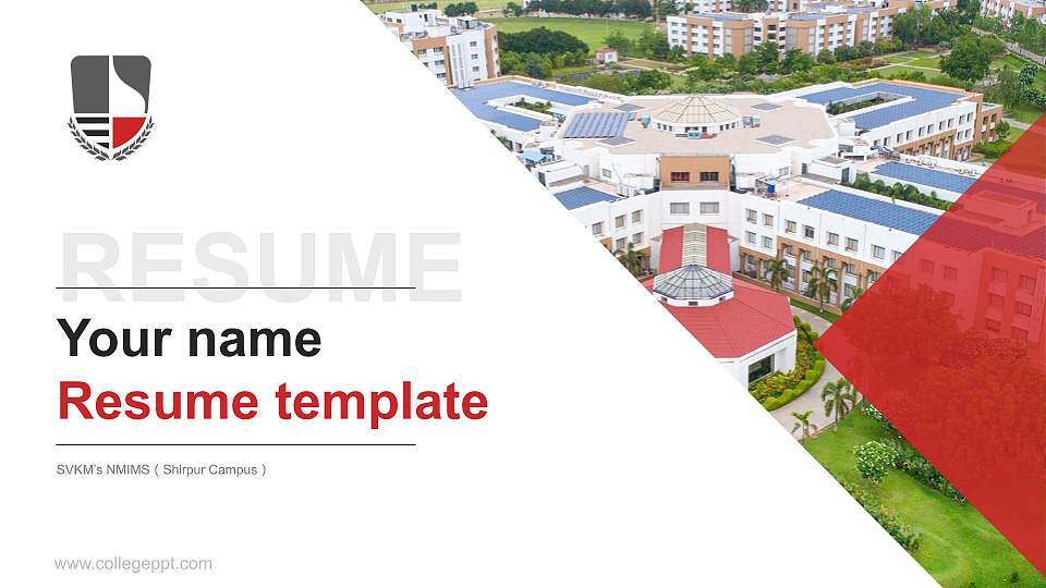 SVKM’s NMIMS（Shirpur Campus） Resume PPT Template16:9 ratio PPT effect preview image