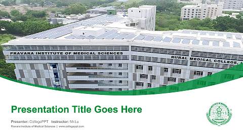 Pravara Institute of Medical Sciences Course/Courseware Creation PPT Template