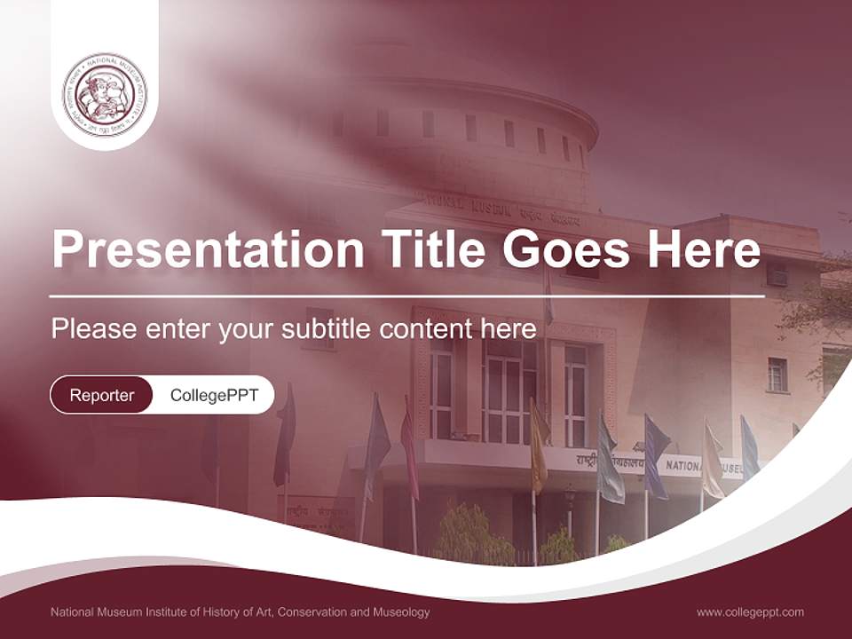 National Museum Institute of History of Art, Conservation and Museology Lecture Sharing and Networking Event PPT Template4:3 ratio PPT effect preview image4