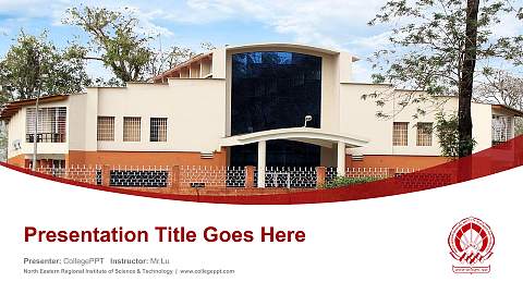 North Eastern Regional Institute of Science & Technology Course/Courseware Creation PPT Template