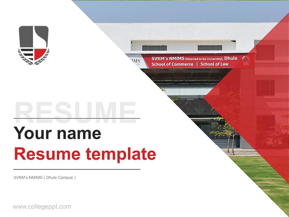 SVKM’s NMIMS（Dhule Campus） Resume PPT Template4:3 ratio PPT effect preview image5