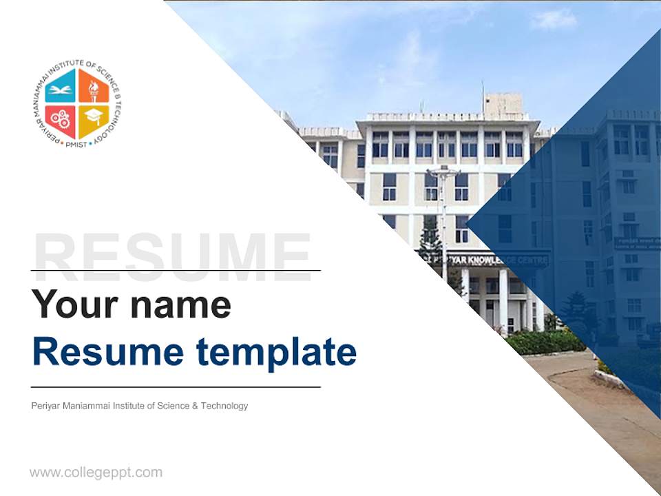 Periyar Maniammai Institute of Science & Technology Resume PPT Template4:3 ratio PPT effect preview image5