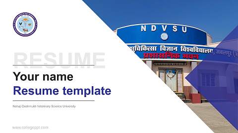 Nanaji Deshmukh Veterinary Science University Resume PPT Template