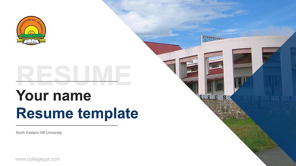 North Eastern Hill University Resume PPT Template16:9 ratio PPT effect preview image1