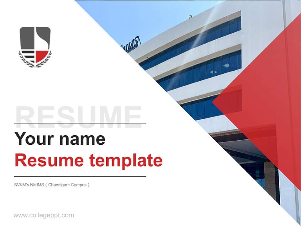 SVKM’s NMIMS（Chandigarh Campus） Resume PPT Template4:3 ratio PPT effect preview image5