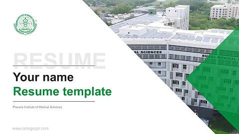 Pravara Institute of Medical Sciences Resume PPT Template