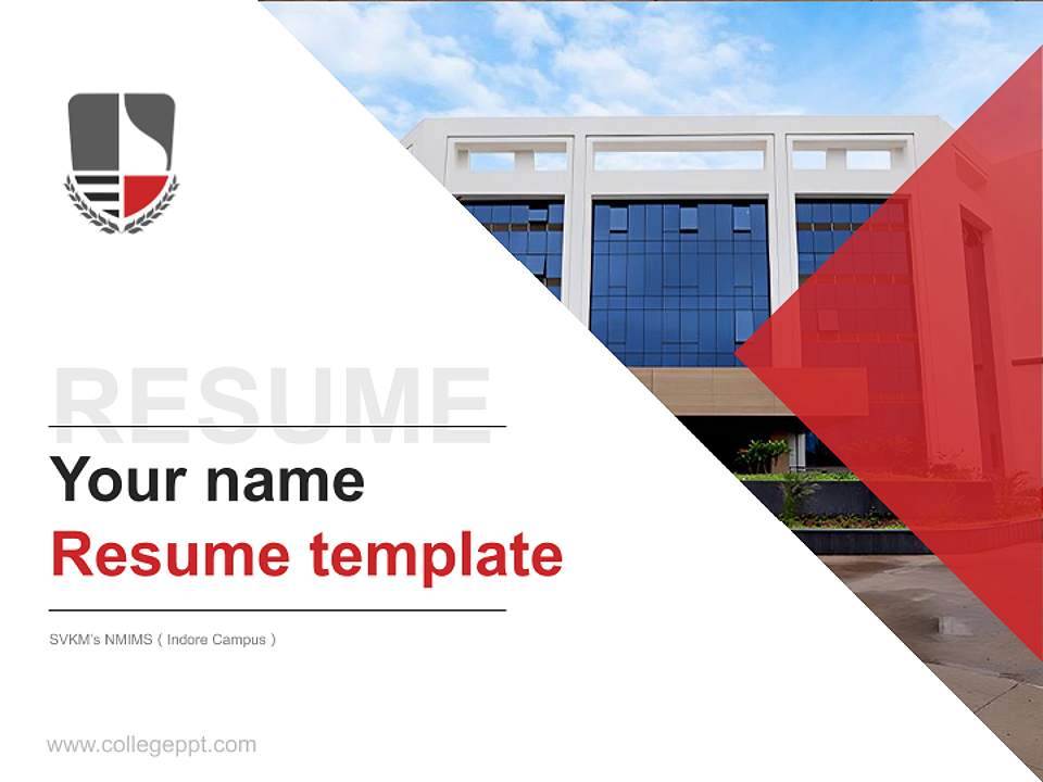 SVKM’s NMIMS（Indore Campus） Resume PPT Template4:3 ratio PPT effect preview image5
