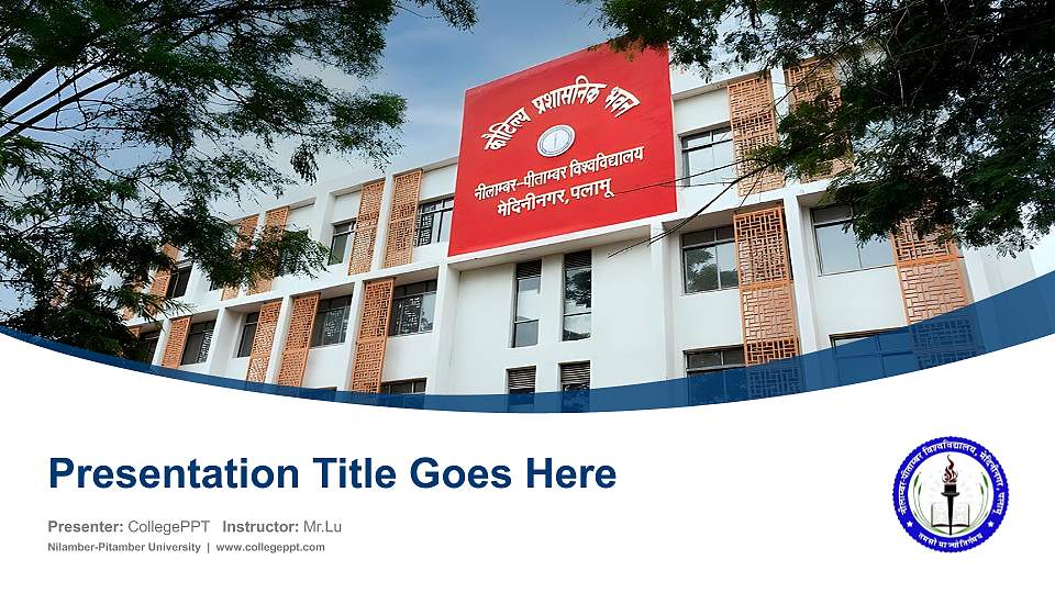 Nilamber-Pitamber University Course/Courseware Creation PPT Template16:9 ratio PPT effect preview image