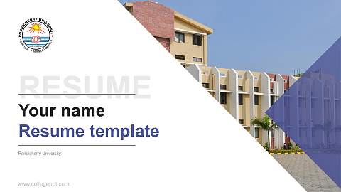 Pondicherry University Resume PPT Template