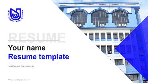 Netaji Subhash Open University Resume PPT Template