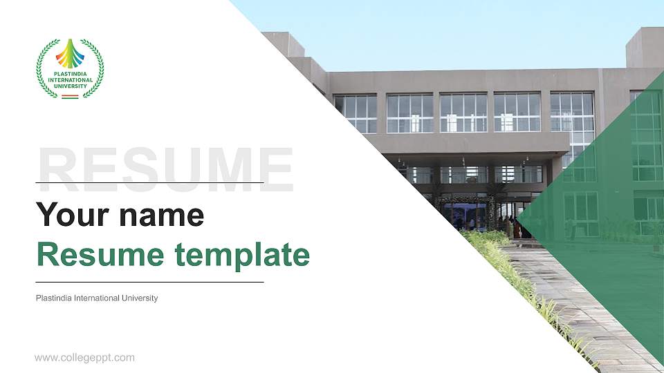 Plastindia International University Resume PPT Template16:9 ratio PPT effect preview image