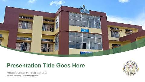 Nagaland University Course/Courseware Creation PPT Template