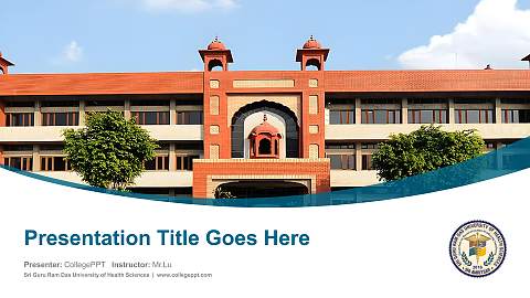 Sri Guru Ram Das University of Health Sciences Course/Courseware Creation PPT Template
