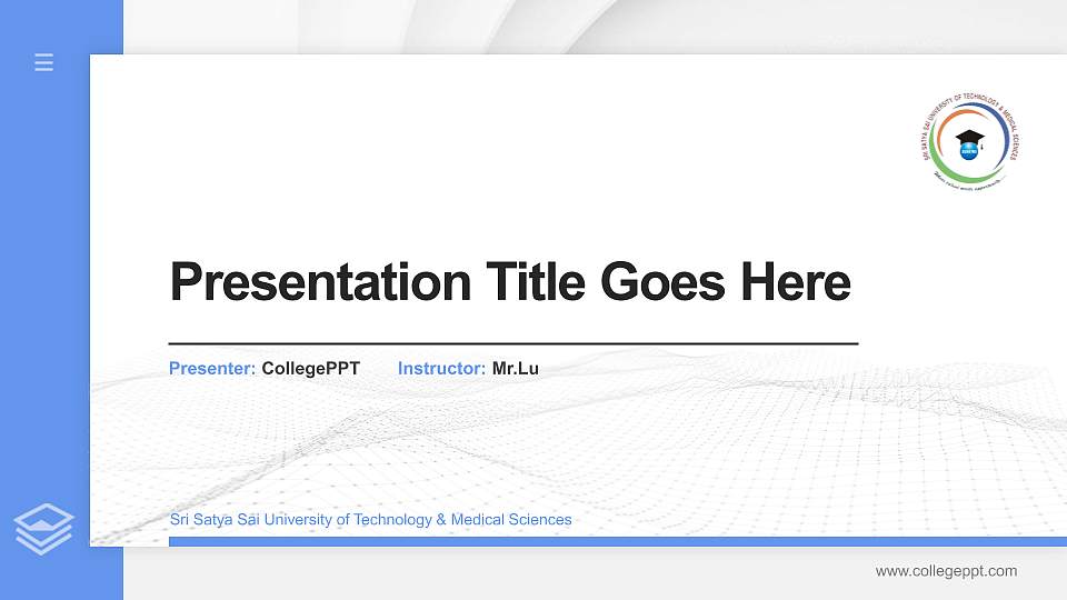 Sri Satya Sai University of Technology & Medical Sciences Thesis Proposal/Graduation Defense PPT Template16:9 ratio PPT effect preview image