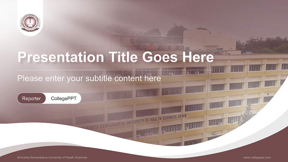 Srimanta Sankaradeva University of Health Sciences Lecture Sharing and Networking Event PPT Template16:9 ratio PPT effect preview image