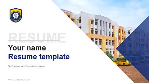 Shri Shankaracharya Professional University Resume PPT Template