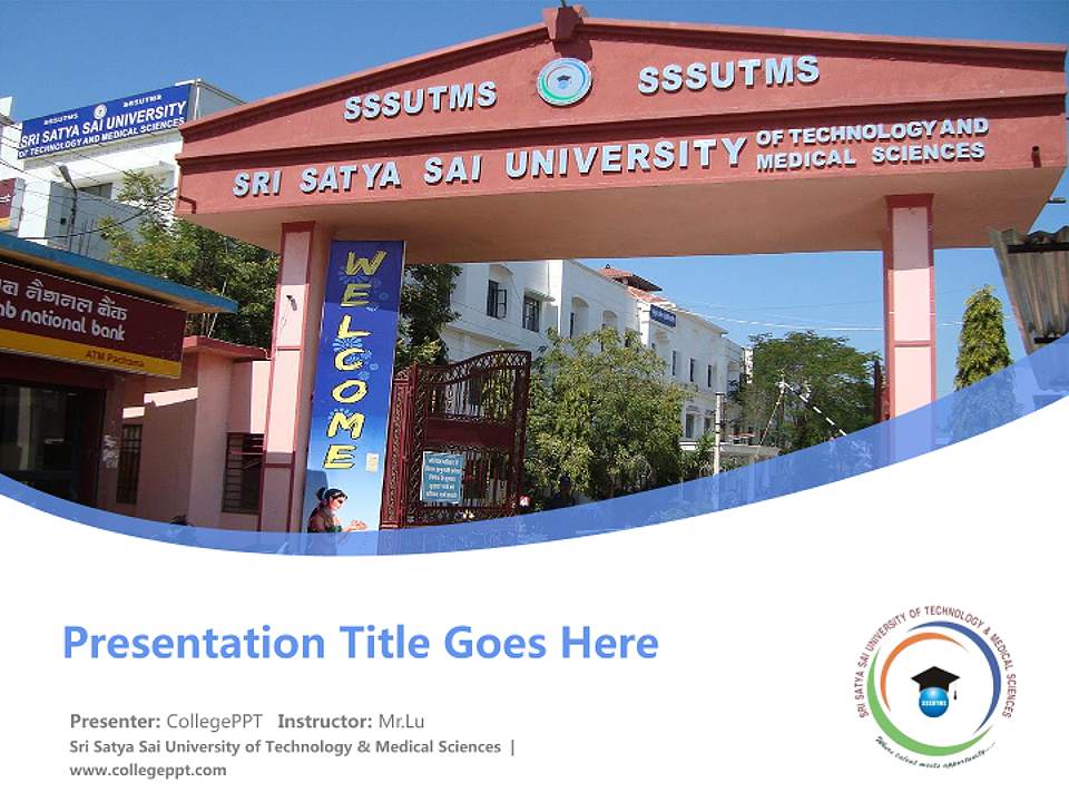 Sri Satya Sai University of Technology & Medical Sciences Course/Courseware Creation PPT Template4:3 ratio PPT effect preview image5