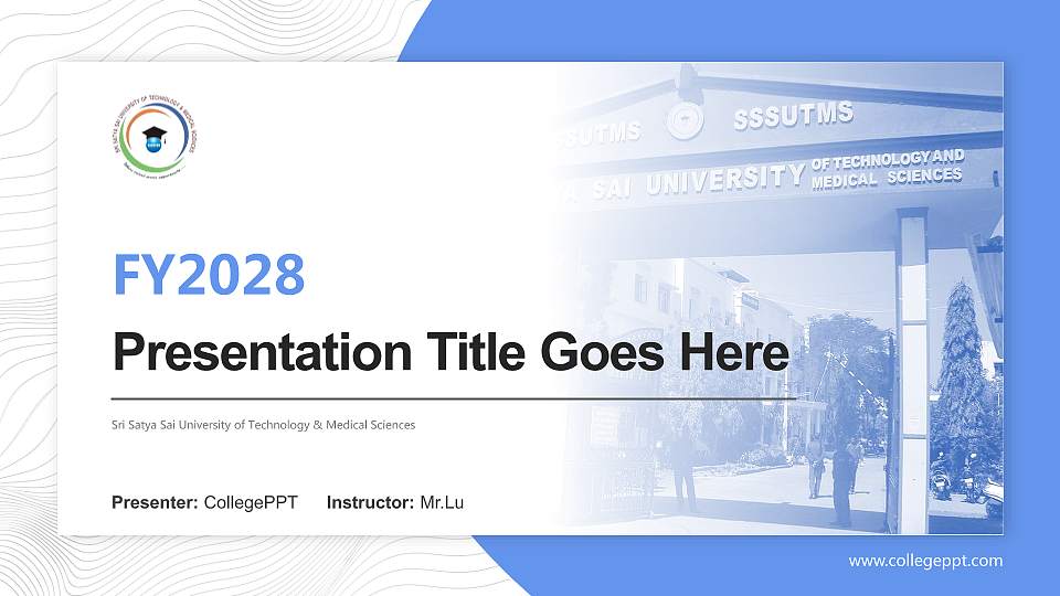 Sri Satya Sai University of Technology & Medical Sciences Academic Presentation/Research Findings Report PPT Template16:9 ratio PPT effect preview image