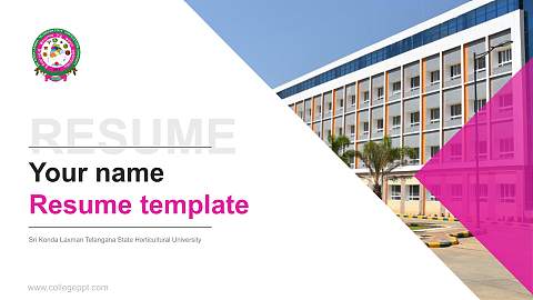 Sri Konda Laxman Telangana State Horticultural University Resume PPT Template