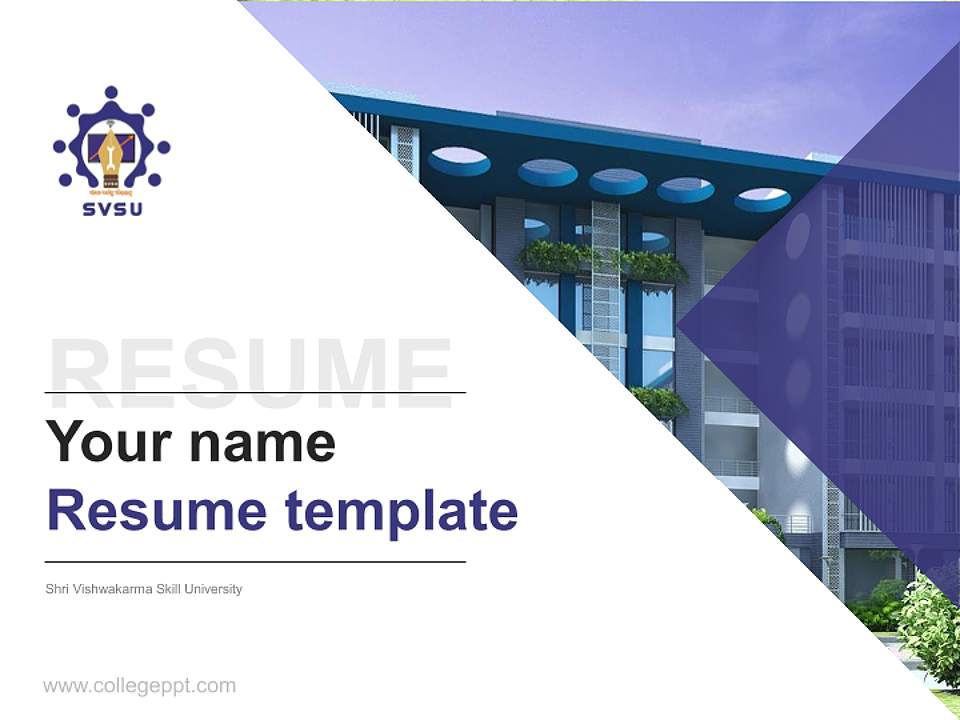 Shri Vishwakarma Skill University Resume PPT Template4:3 ratio PPT effect preview image5