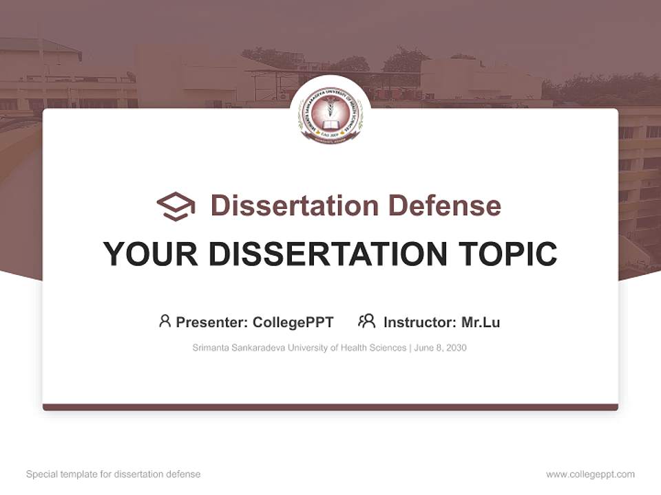 Srimanta Sankaradeva University of Health Sciences Graduation Thesis Defense PPT Template4:3 ratio PPT effect preview image7