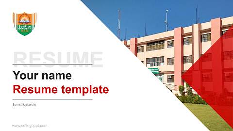 Sunrise University Resume PPT Template