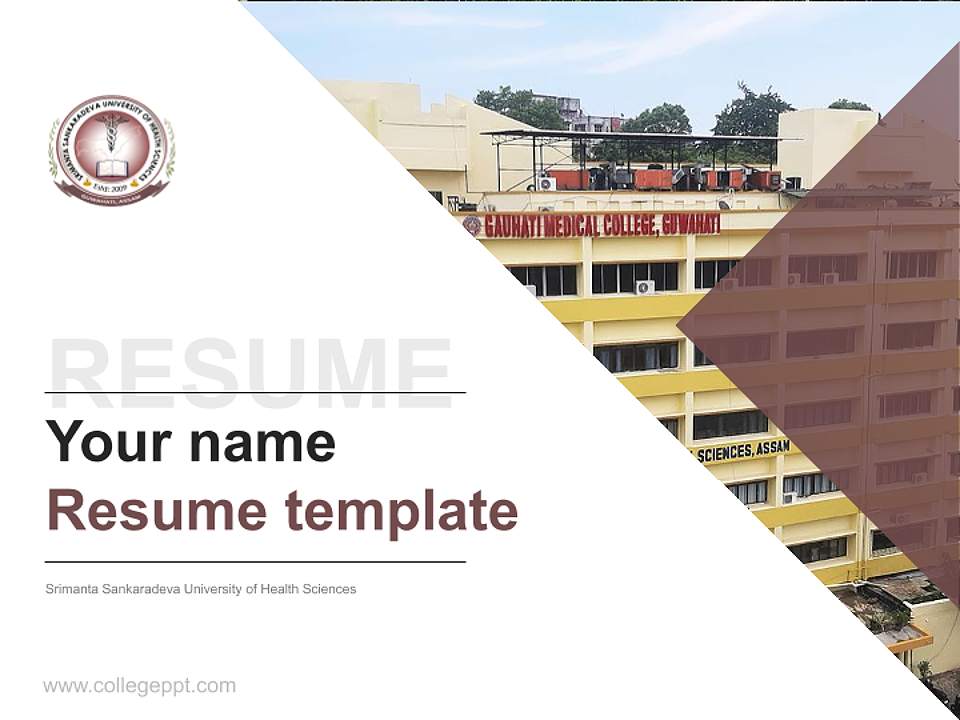 Srimanta Sankaradeva University of Health Sciences Resume PPT Template4:3 ratio PPT effect preview image5