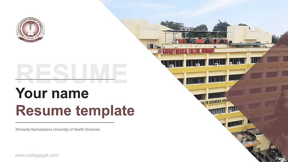 Srimanta Sankaradeva University of Health Sciences Resume PPT Template16:9 ratio PPT effect preview image