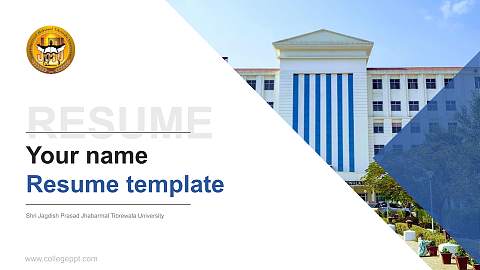 Shri Jagdish Prasad Jhabarmal Tibrewala University Resume PPT Template