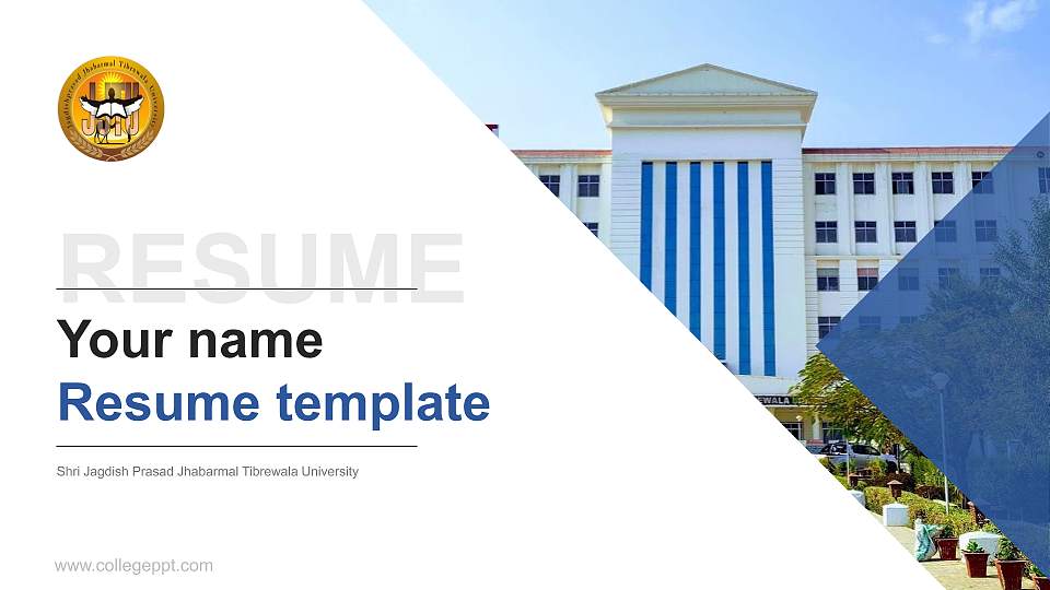 Shri Jagdish Prasad Jhabarmal Tibrewala University Resume PPT Template16:9 ratio PPT effect preview image