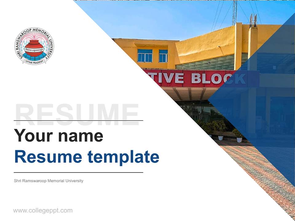 Shri Ramswaroop Memorial University Resume PPT Template4:3 ratio PPT effect preview image5