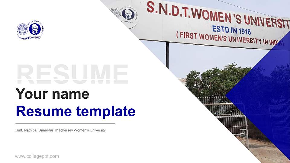Smt. Nathibai Damodar Thackersey Women’s University Resume PPT Template16:9 ratio PPT effect preview image