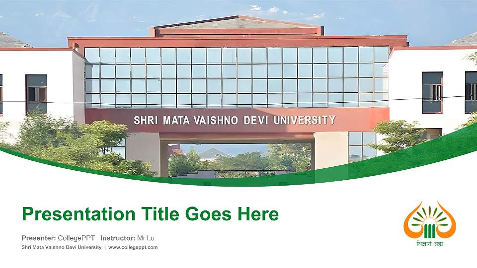 Shri Mata Vaishno Devi University Course/Courseware Creation PPT Template16:9 ratio PPT effect preview image
