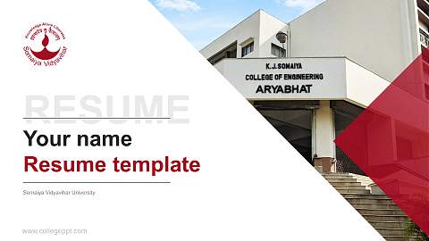 Somaiya Vidyavihar University Resume PPT Template
