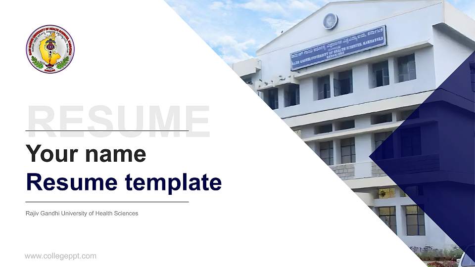 Rajiv Gandhi University of Health Sciences Resume PPT Template16:9 ratio PPT effect preview image