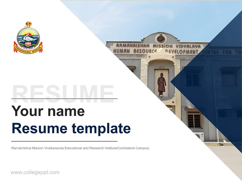 Ramakrishna Mission Vivekananda Educational and Research Institute(Coimbatore Campus) Resume PPT Template4:3 ratio PPT effect preview image5