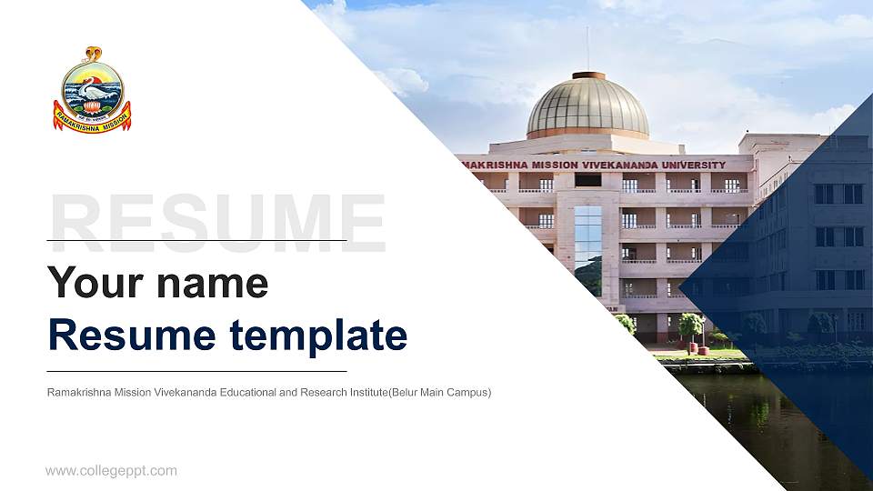 Ramakrishna Mission Vivekananda Educational and Research Institute(Belur Main Campus) Resume PPT Template16:9 ratio PPT effect preview image