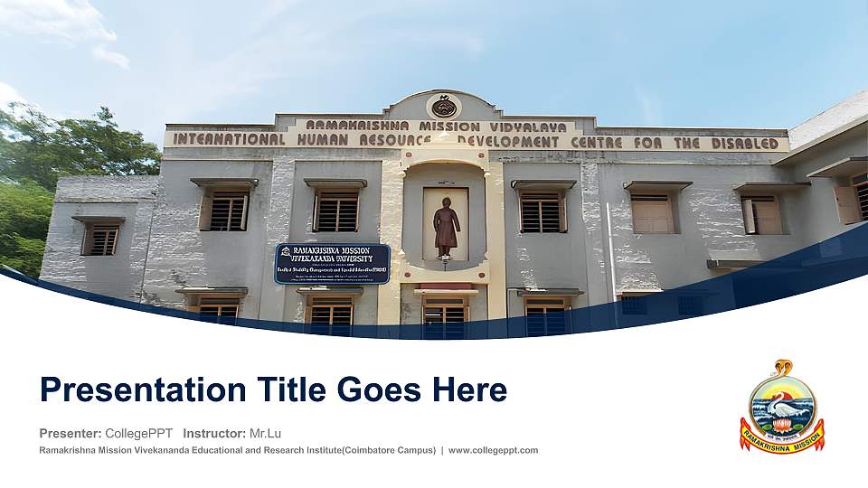 Ramakrishna Mission Vivekananda Educational and Research Institute(Coimbatore Campus) Course/Courseware Creation PPT Template16:9 ratio PPT effect preview image