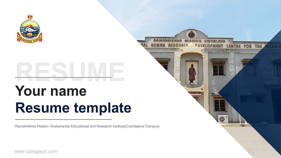 Ramakrishna Mission Vivekananda Educational and Research Institute(Coimbatore Campus) Resume PPT Template16:9 ratio PPT effect preview image