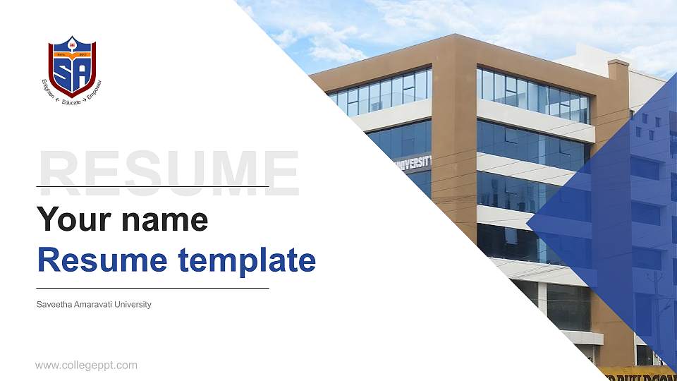 Saveetha Amaravati University Resume PPT Template16:9 ratio PPT effect preview image