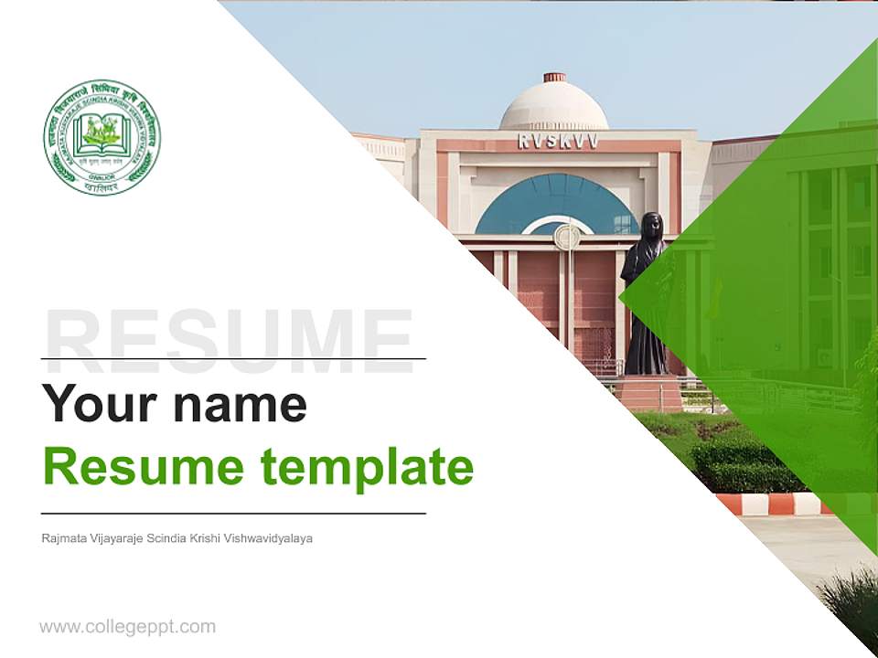 Rajmata Vijayaraje Scindia Krishi Vishwavidyalaya Resume PPT Template4:3 ratio PPT effect preview image5