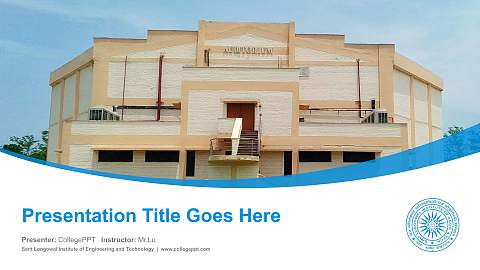 Sant Longowal Institute of Engineering and Technology Course/Courseware Creation PPT Template