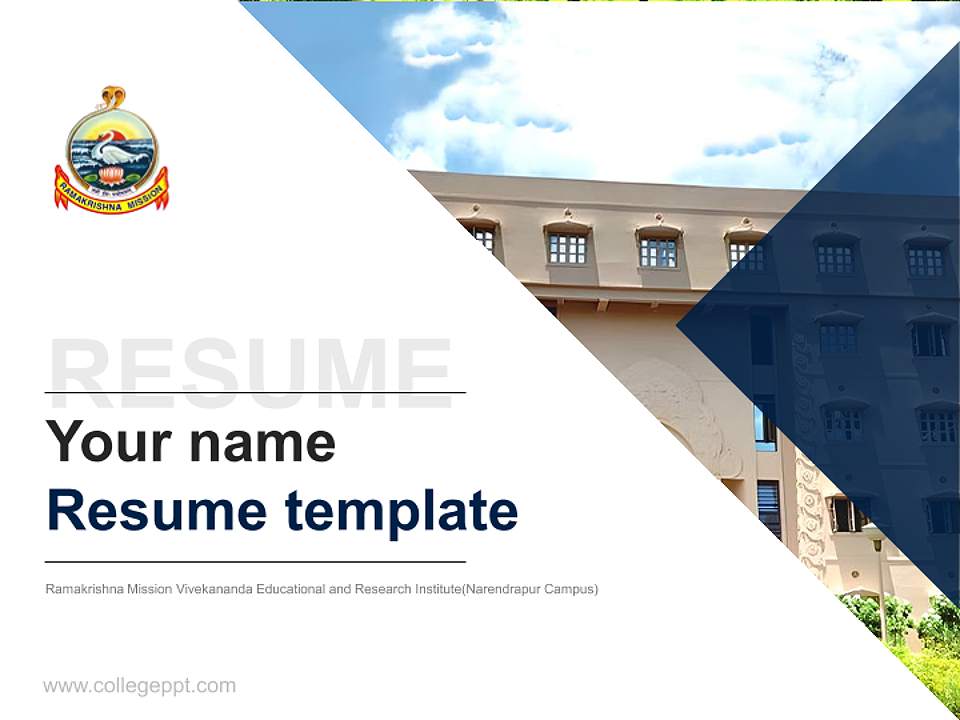 Ramakrishna Mission Vivekananda Educational and Research Institute(Narendrapur Campus) Resume PPT Template4:3 ratio PPT effect preview image5