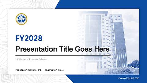 S.R.M. Institute of Sciences and Technology Academic Presentation/Research Findings Report PPT Template