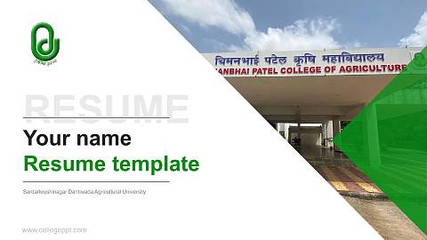 Sardarkrushinagar Dantiwada Agricultural University Resume PPT Template
