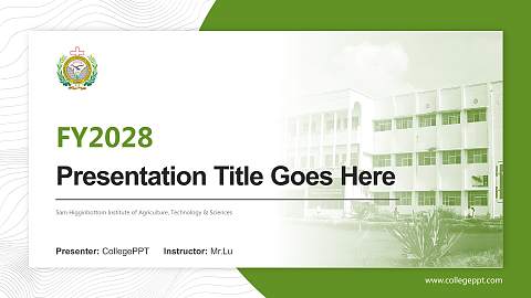 Sam Higginbottom Institute of Agriculture, Technology & Sciences Academic Presentation/Research Findings Report PPT Template